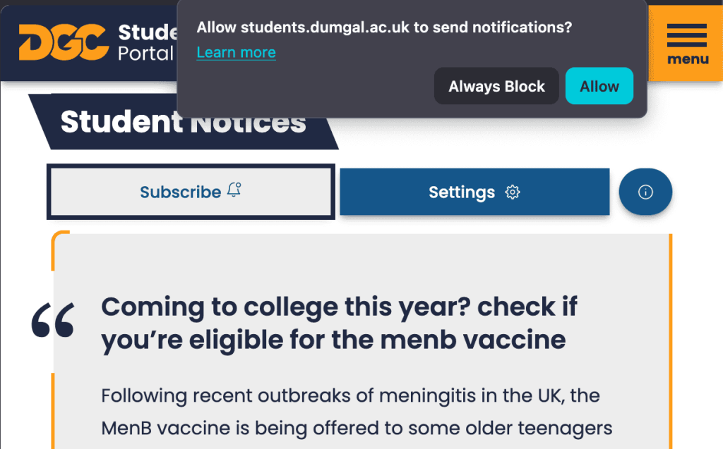 Screenshot of the Student Portal Homepage. Subscribe button has been selected and the browser is showing a prompt asking "Allow students.dumgal.ac.uk to send notifications?" with the options "Always Block" and "Allow"
